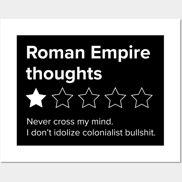 Thinking about the Roman Empire One Star - Roman Empire thoughts Wall Art by YourGoods
